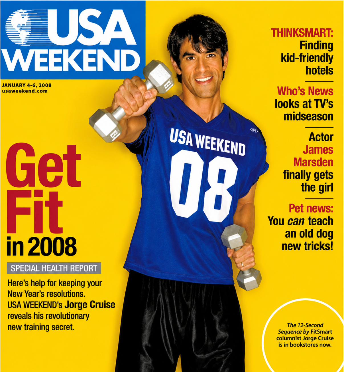 USA WEEKEND, January 2008 cover — Get Fit in 2008, with Jorge Cruise in an 08 jersey holding dumbbells